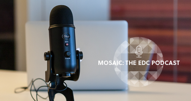 Mosaic: The EDC Podcast An image of a microphone
