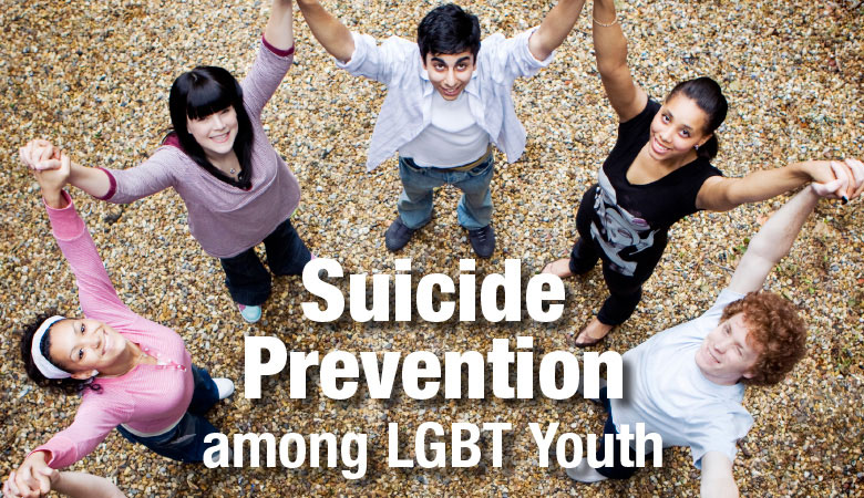 Suicide Prevention among LGBT Youth